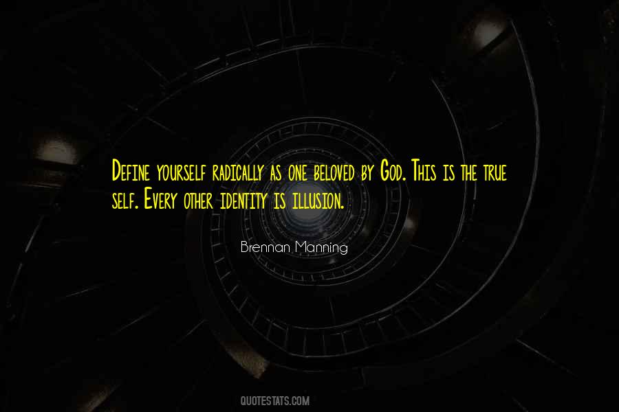 Identity Love Quotes #585462
