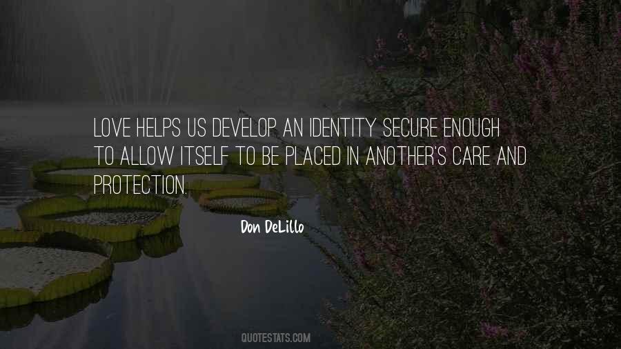 Identity Love Quotes #59979