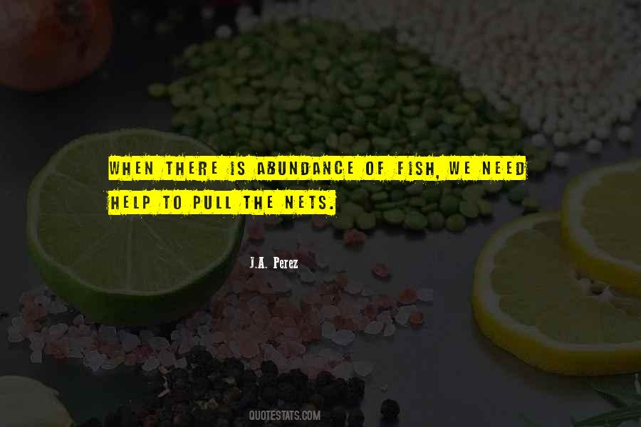 Ja Perez Quotes #1732024