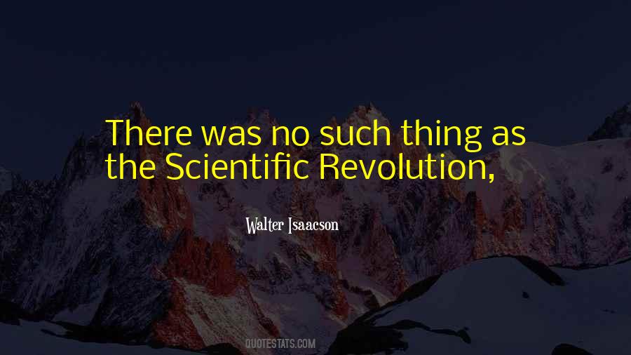 Quotes About The Scientific Revolution #1490880