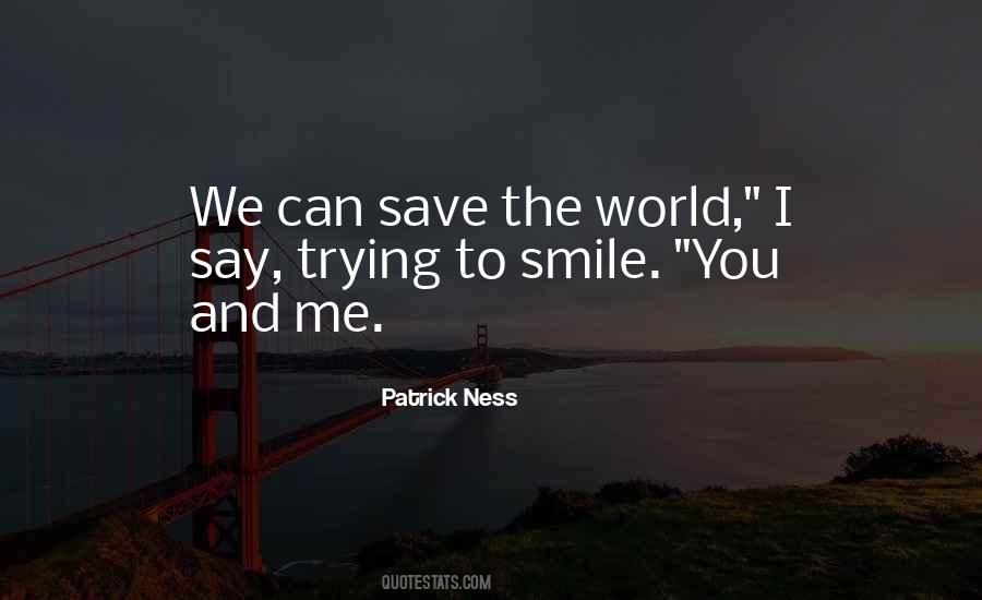 Can Save The World Quotes #159675