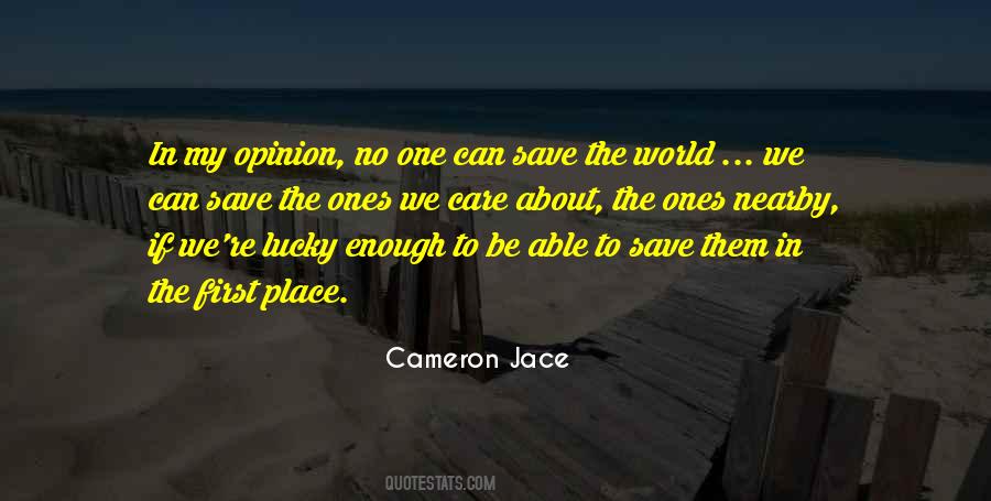 Can Save The World Quotes #1877612