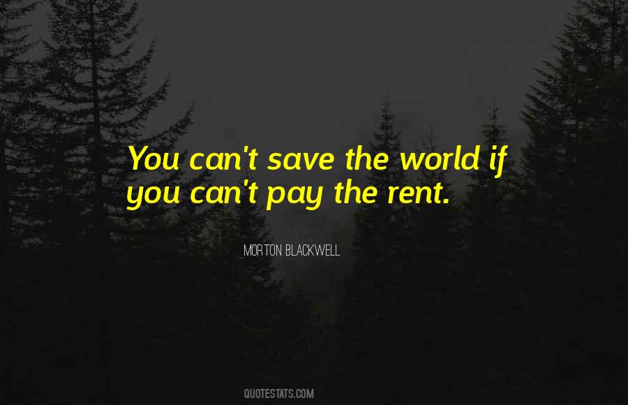 Can Save The World Quotes #259306