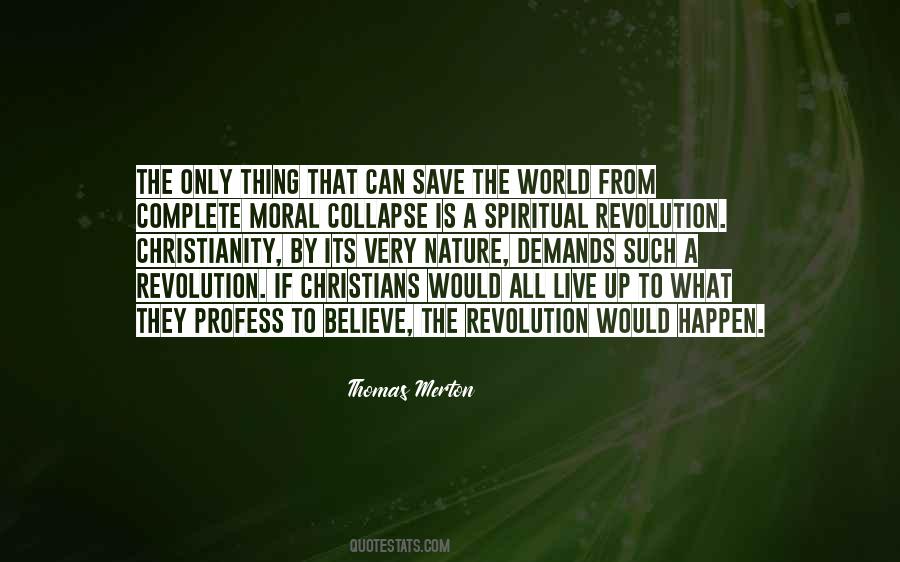 Can Save The World Quotes #650189