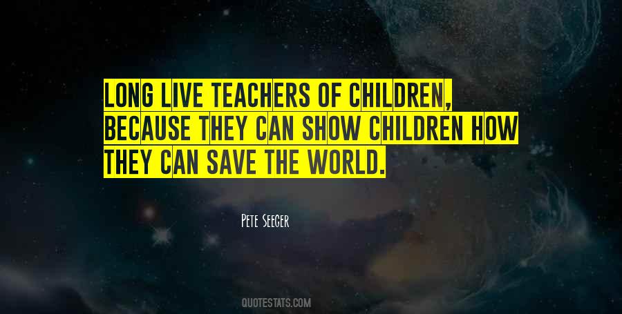 Can Save The World Quotes #839934