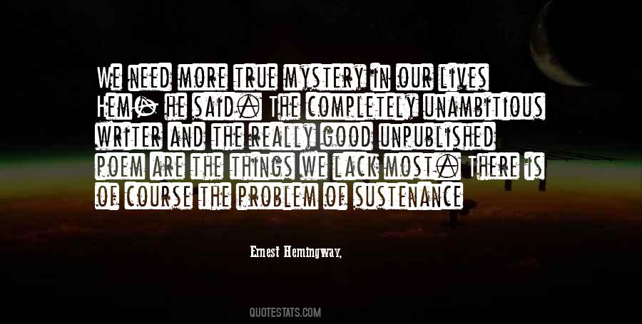 Hemingway Lives Quotes #777872