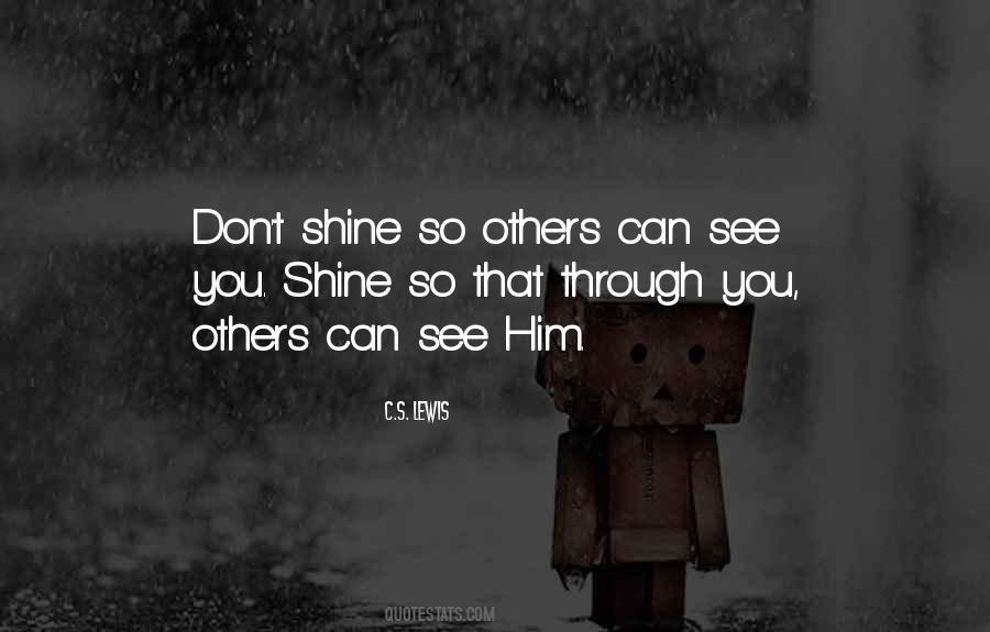 Can See Through You Quotes #207804