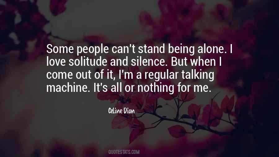 Can Stand Alone Quotes #1036798