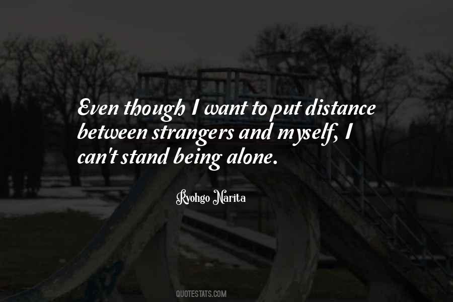 Can Stand Alone Quotes #1645844