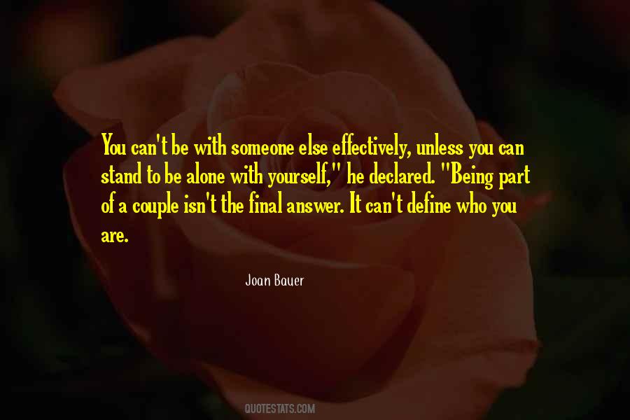 Can Stand Alone Quotes #375877