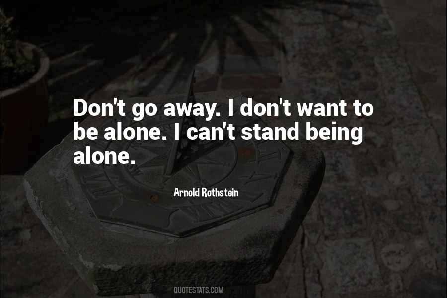 Can Stand Alone Quotes #639708