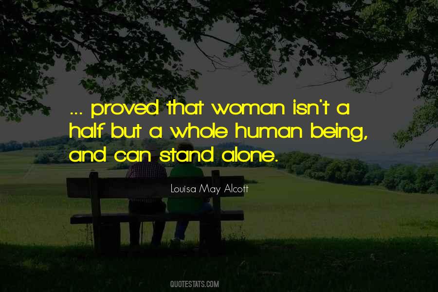 Can Stand Alone Quotes #788043