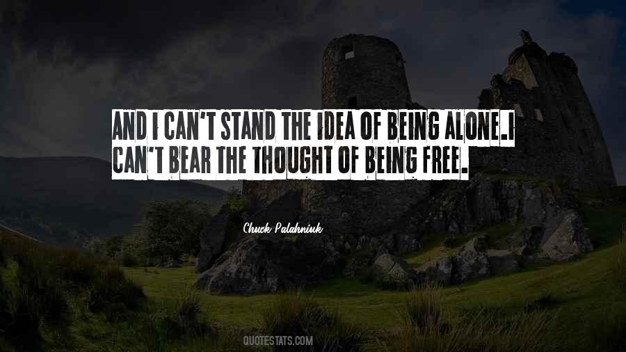 Can Stand Alone Quotes #967256