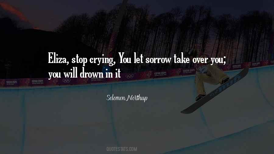 Can Stop Crying Quotes #671230