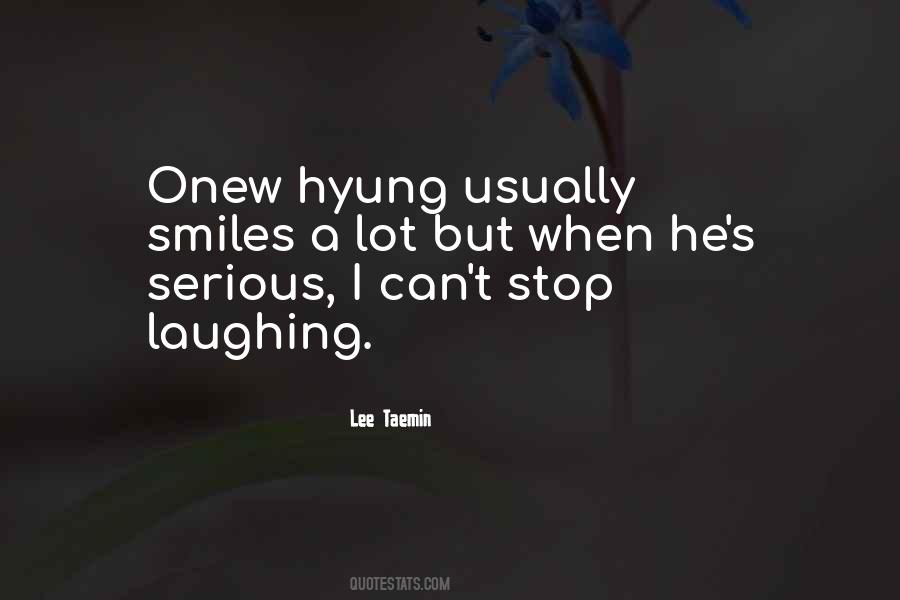 Can Stop Laughing Quotes #198469