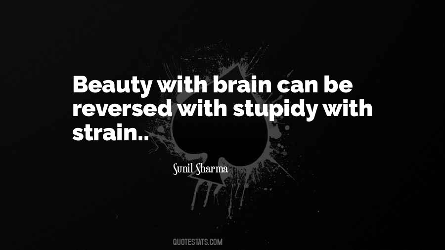 Beauty With Brain Quotes #1572085