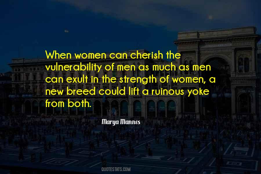 The Strength Of Women Quotes #1349597
