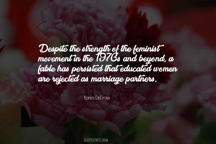 The Strength Of Women Quotes #546586