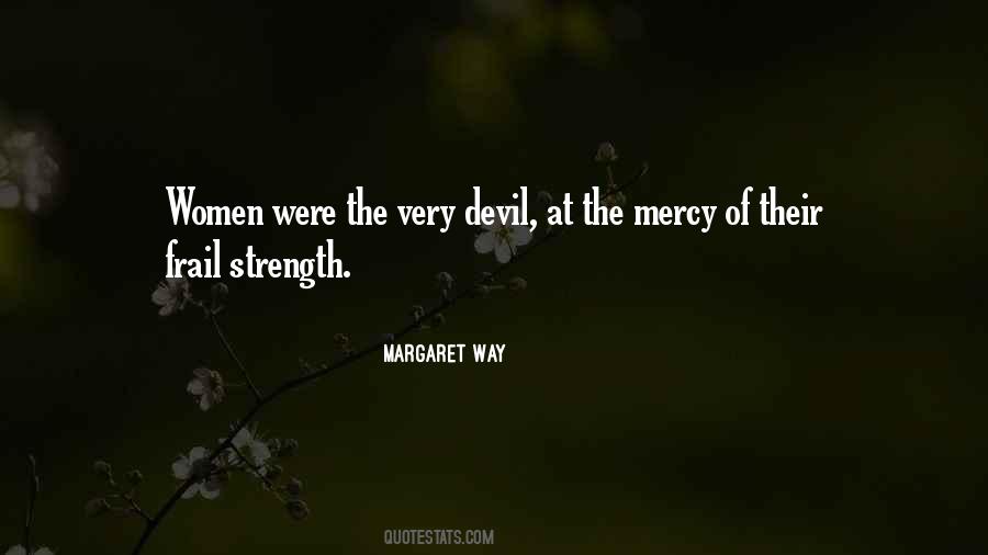 The Strength Of Women Quotes #771434