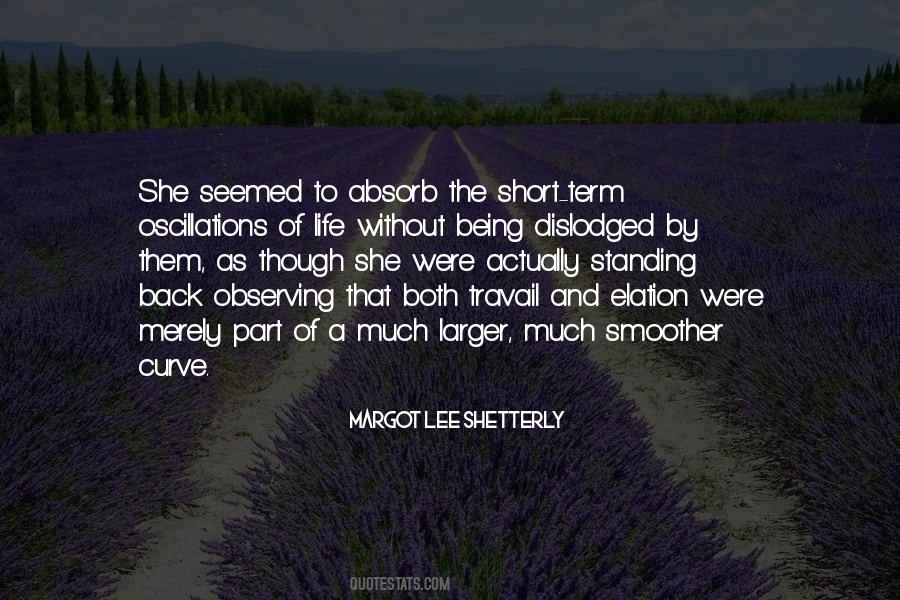 Life Curve Quotes #1719610