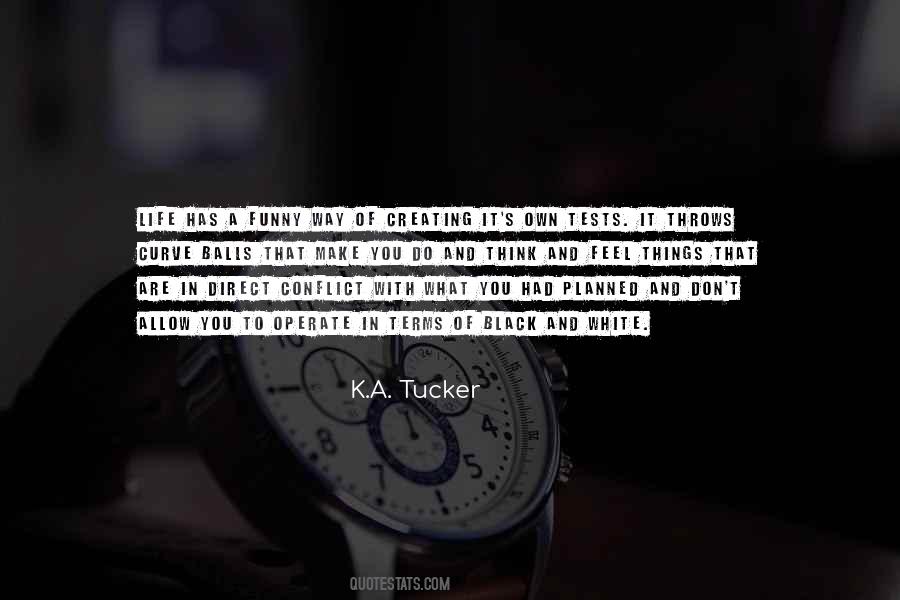 Life Curve Quotes #1829630