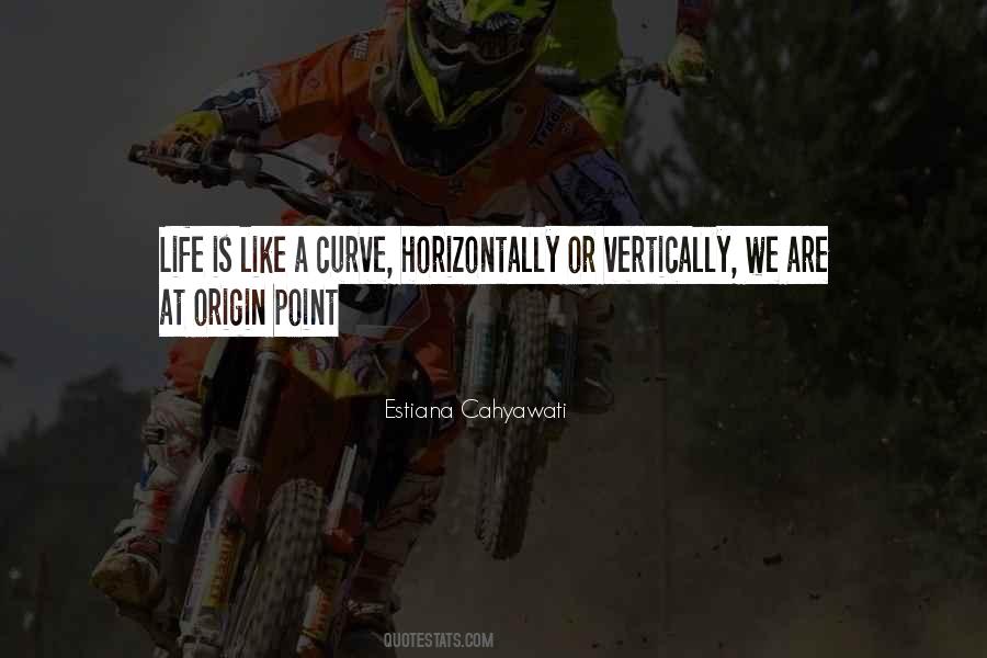 Life Curve Quotes #31290