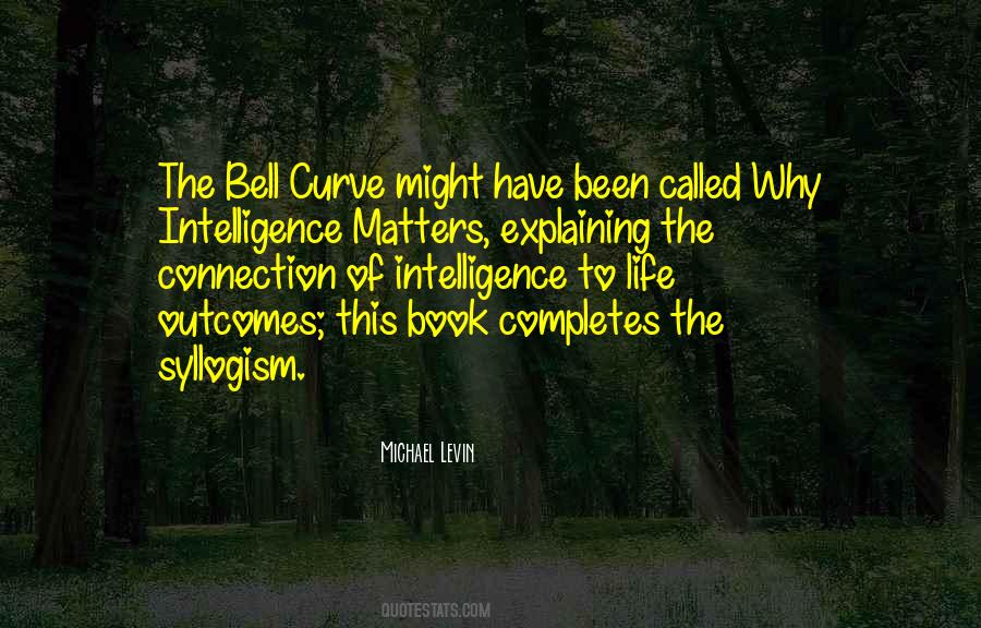 Life Curve Quotes #889639