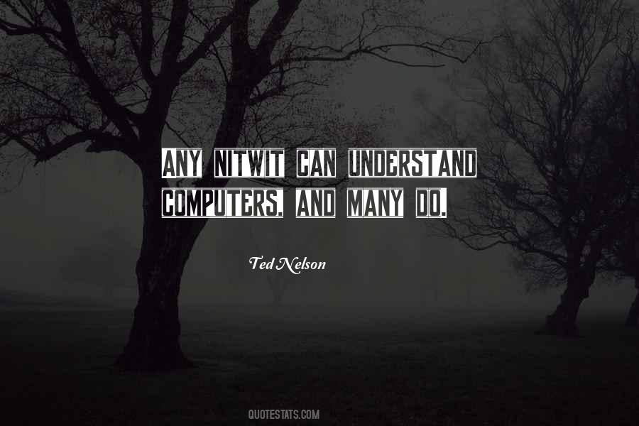 Can Understand Quotes #1320763