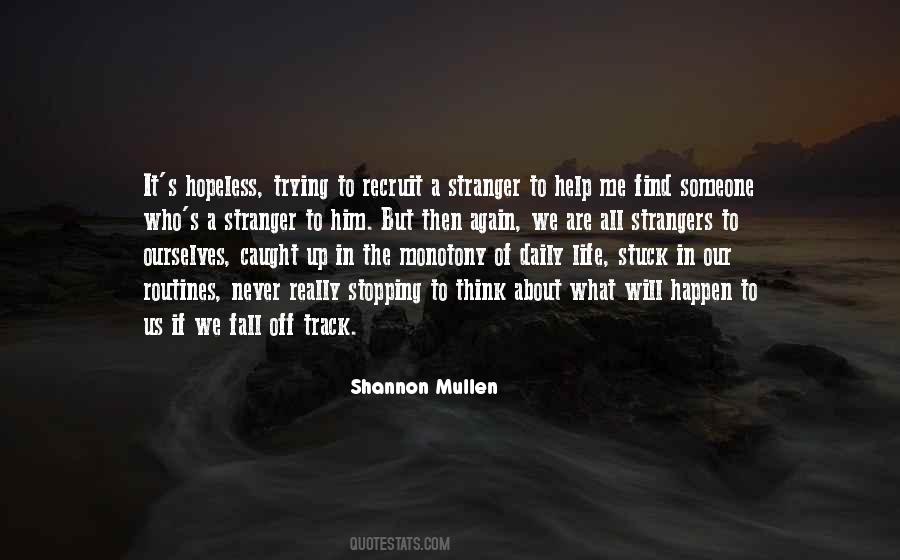 Can We Be Strangers Again Quotes #1609872