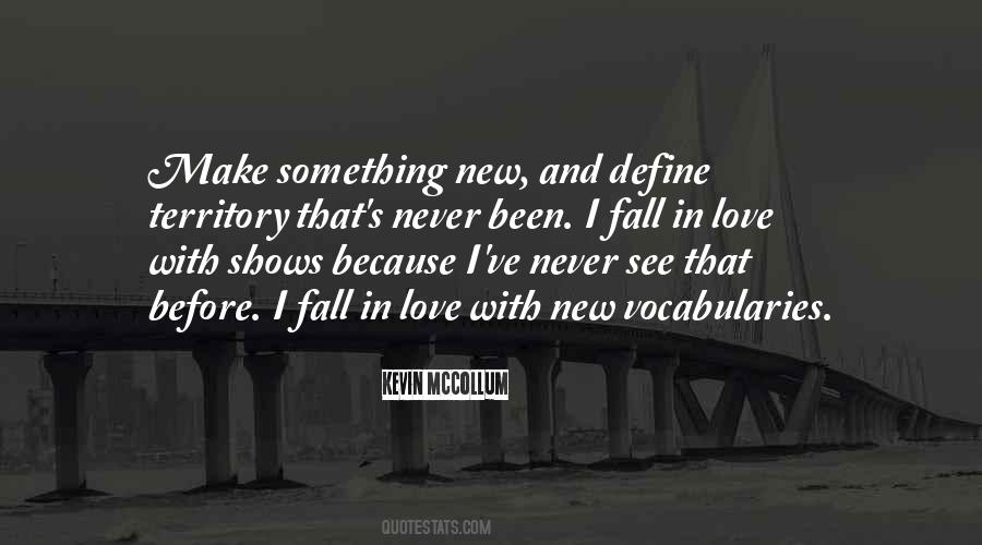 I Fall In Love Quotes #967946
