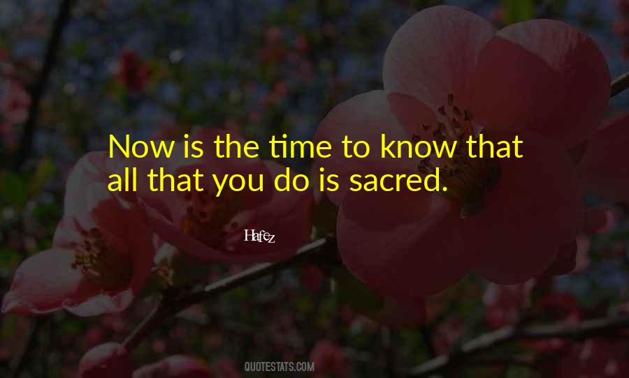 Sacred Time Quotes #177155
