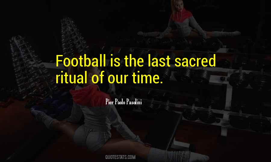 Sacred Time Quotes #786857