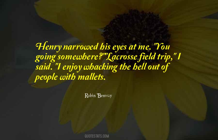 Enjoy Your Trip Quotes #943750