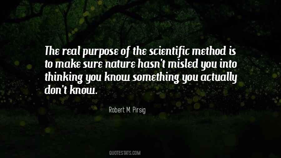 Quotes About The Scientific Method #1115918