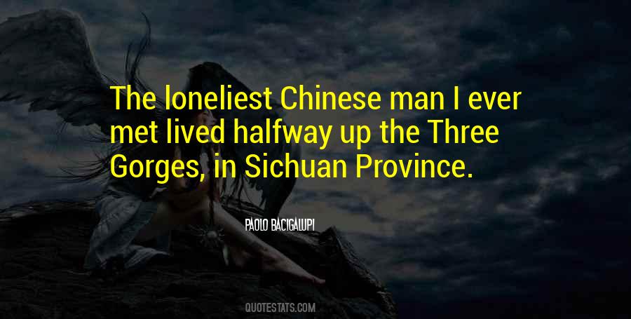 Quotes About Loneliest #406482