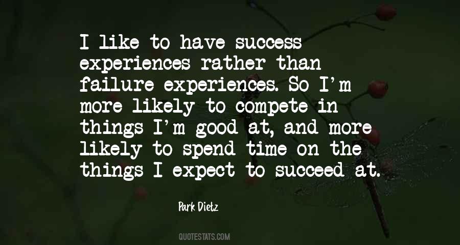 Expect Success Quotes #1838750