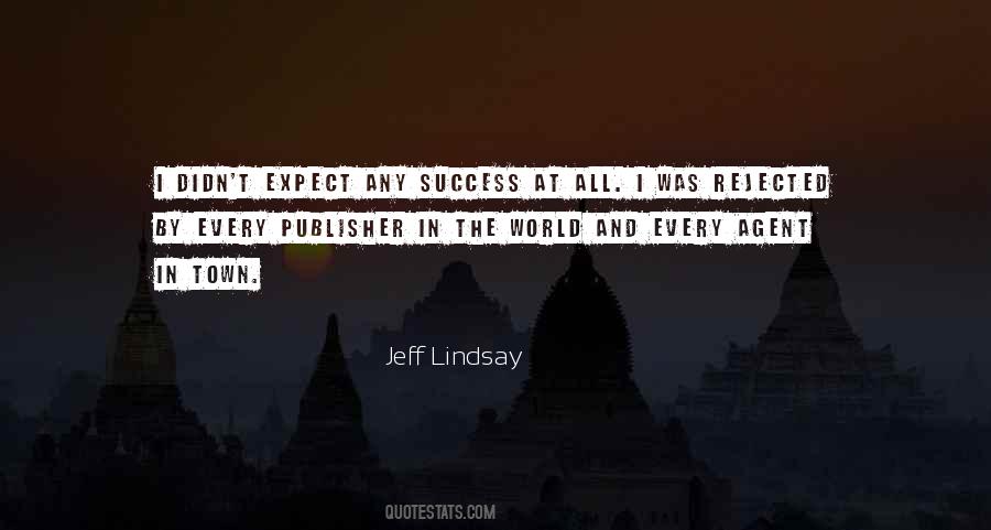 Expect Success Quotes #862848