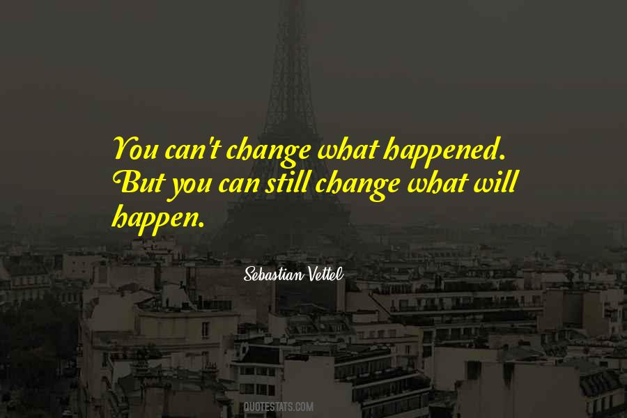 Can You Change Quotes #31010