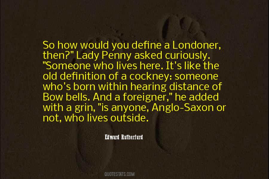 Quotes About Londoner #1766946