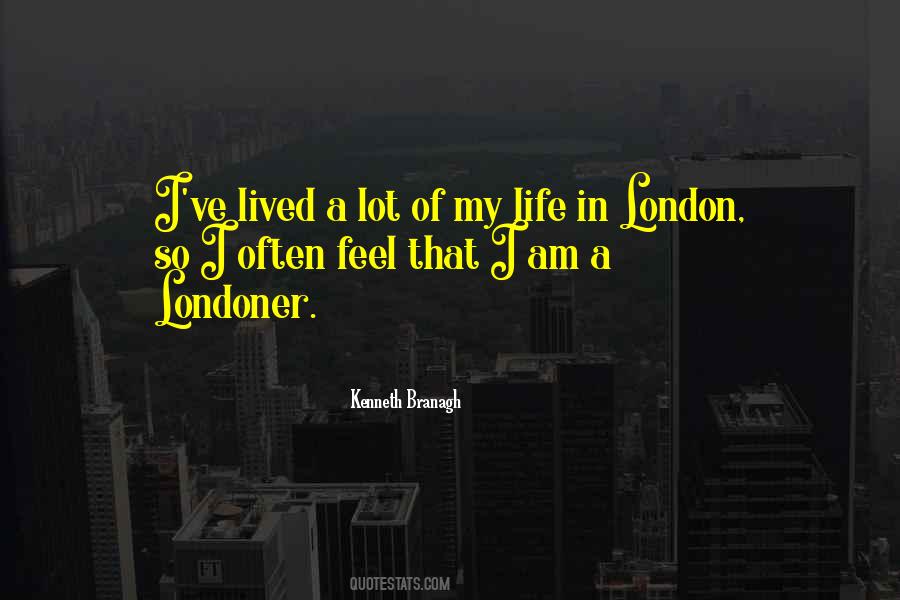 Quotes About Londoner #700746