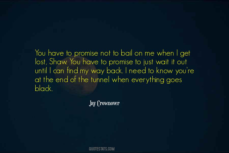 Can You Promise Me Quotes #1020821