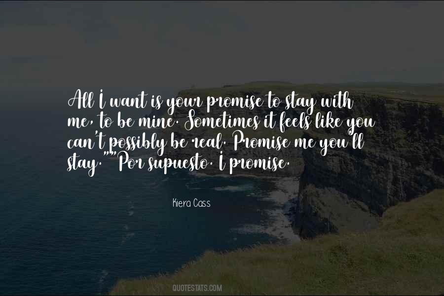 Can You Promise Me Quotes #895378