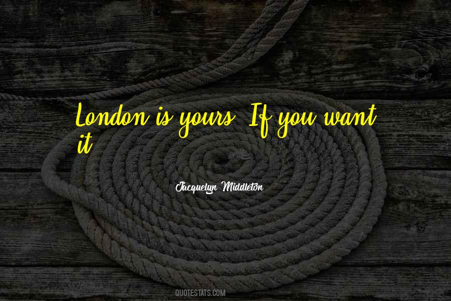 Quotes About London Travel #371889