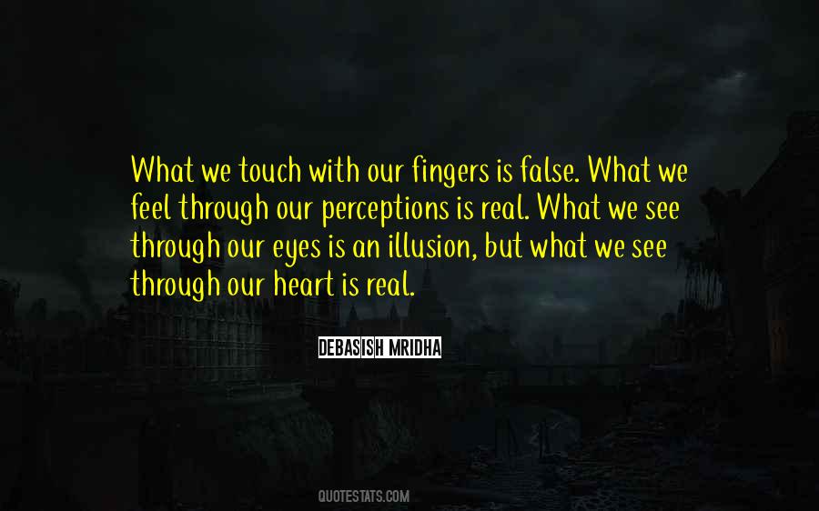 Can You See Through My Eyes Quotes #161452