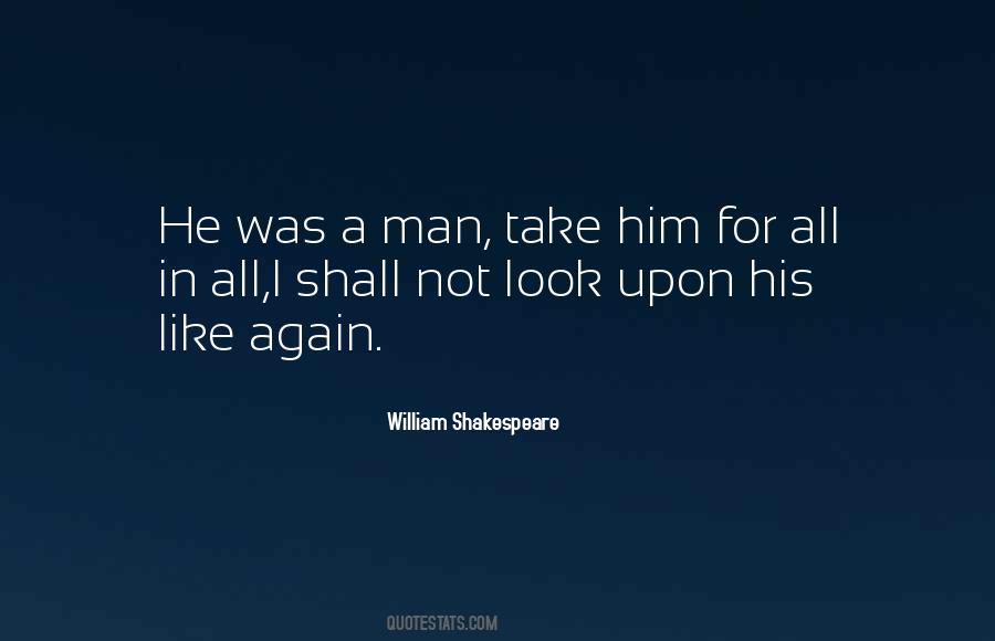 Shakespeare Like Quotes #363729
