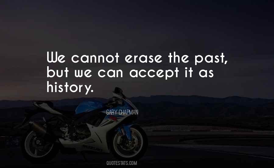 Can't Accept The Past Quotes #1539745