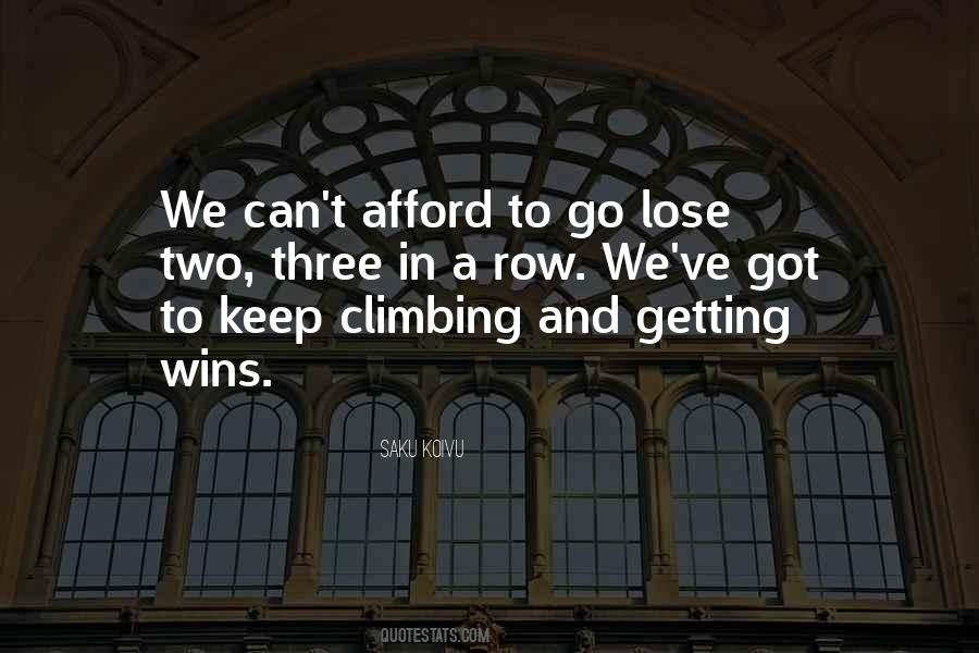 Can't Afford To Lose You Quotes #1255978