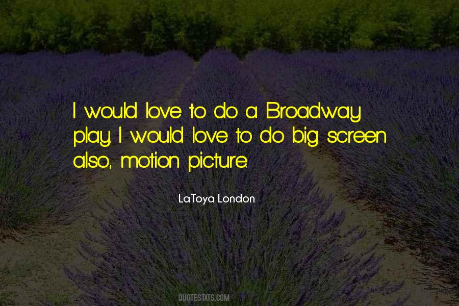 Quotes About London Love #398936