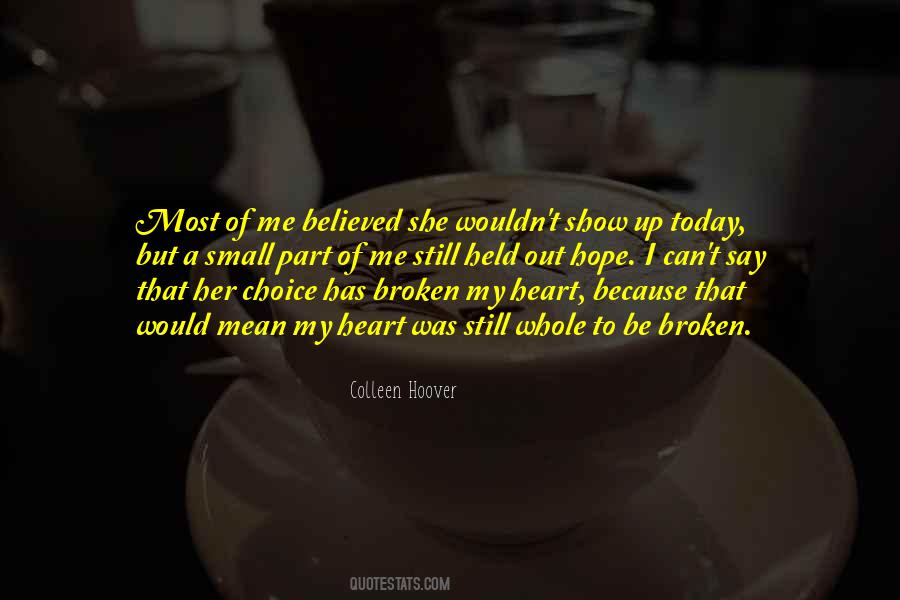 Can't Be Broken Quotes #361354