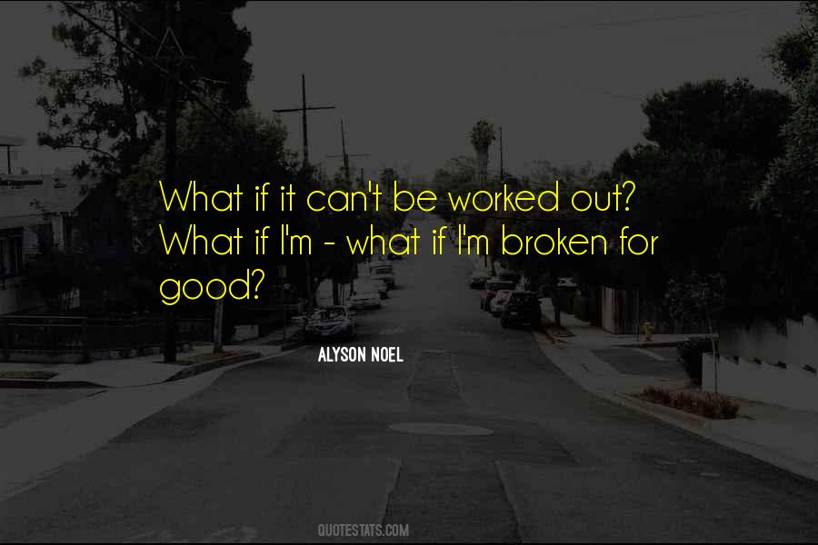 Can't Be Broken Quotes #405152